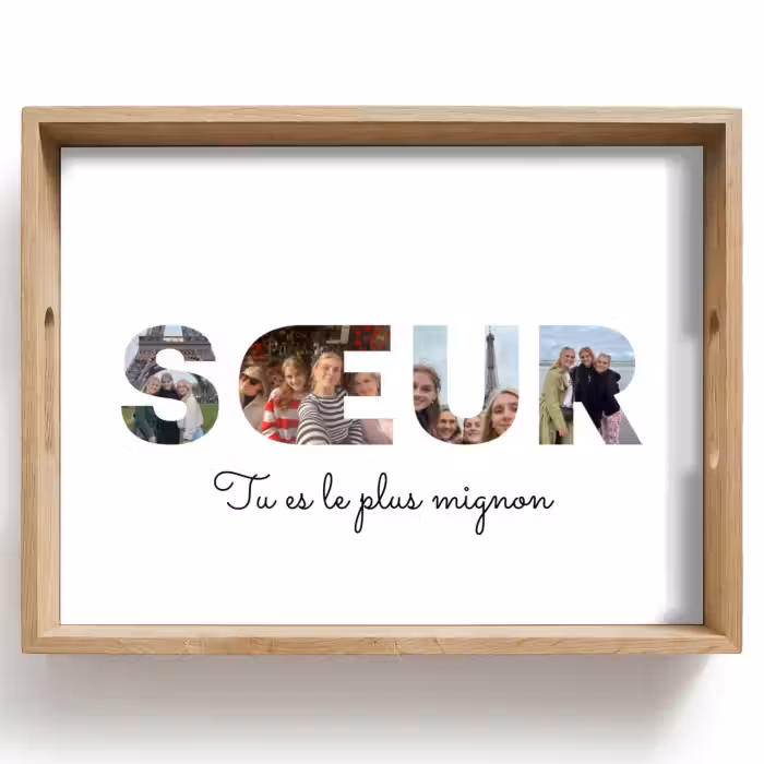 Plateau personnalisé - Soeur - Collage de lettres