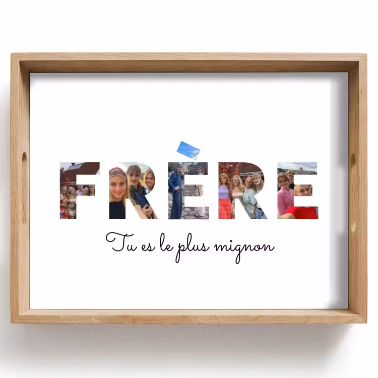 Plateau personnalisé - Frère - Collage de Lettres — 1
