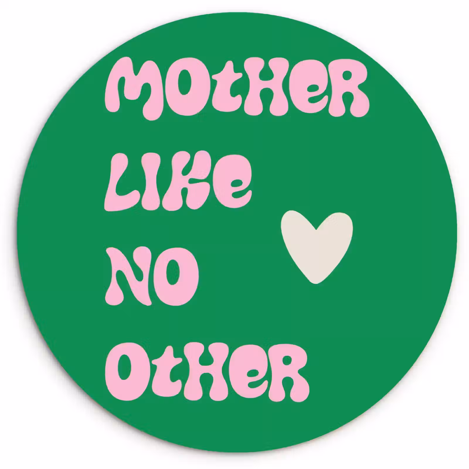 Tableau rond - Texte - Coeur - Mère - Vert — 1